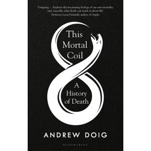This Mortal Coil: A Guardian Economist &amp; Prospect ...