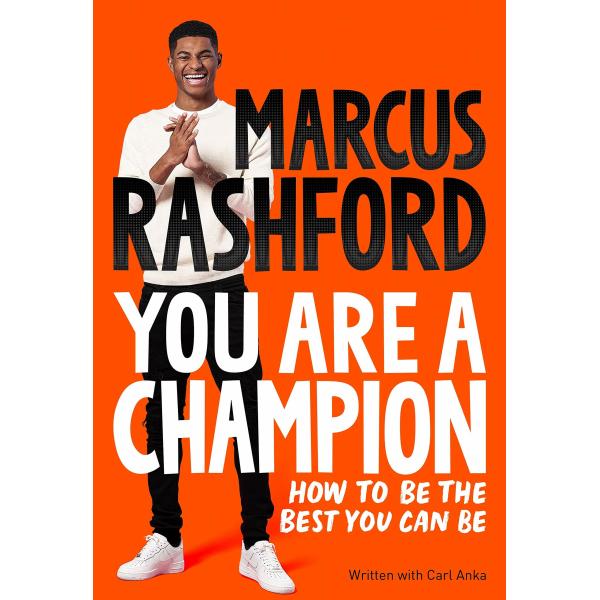 You Are a Champion: How to Be the Best You Can Be ...