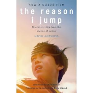 The Reason I Jump: one boy's voice from the silenc...