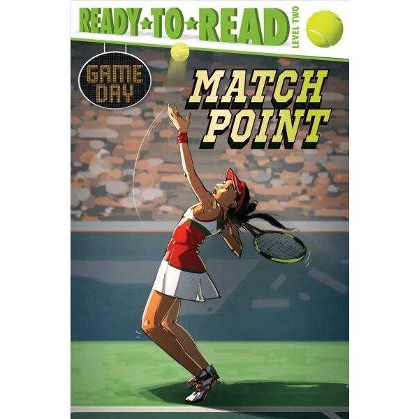 Match Point: Ready-To-Read Level 2 (Paperback)