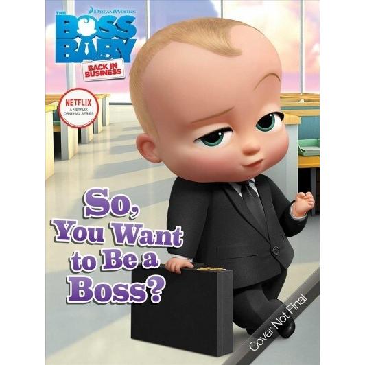 So You Want to Be a Boss? (Paperback)