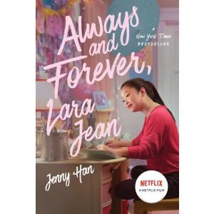 To All the Boys I've Loved Before #3: Always and F...