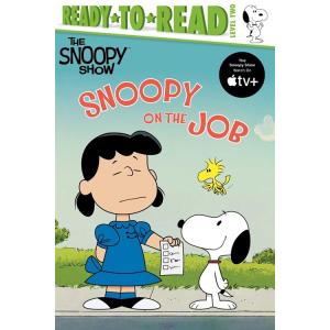 Snoopy on the Job: Ready-To-Read Level 2 (Paperbac...