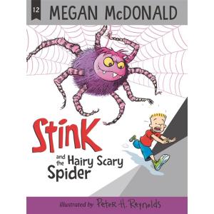 Stink #12: Stink and the Hairy Scary Spider (Paper...