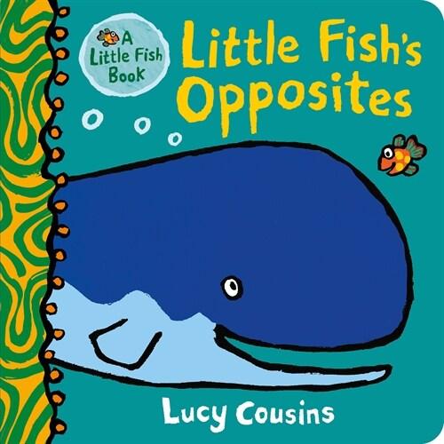 Little Fish's Opposites (Board Books)