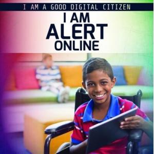 I Am Alert Online (Library Binding)