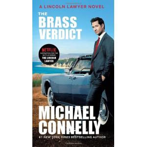 The Brass Verdict (A Lincoln Lawyer #2) (Mass Mark...