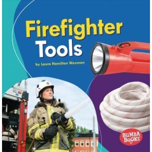 Firefighter Tools (Library Binding)