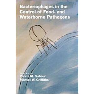 Bacteriophages in the Control of Food- And Waterbo...