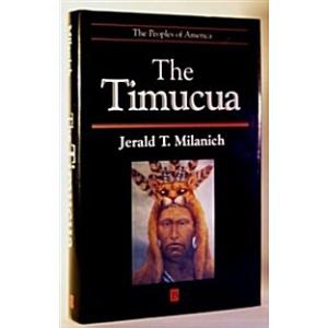 The Timucua (Hardcover)
