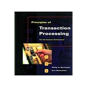 Principles of Transaction Processing (Paperback)