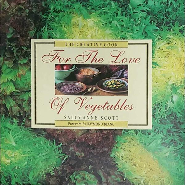 For the Love of Vegetables (Hardcover)