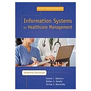 Austin and Boxerman&apos;s Information Systems for Heal...