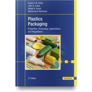 Plastics Packaging 4e: Properties Processing Appli...