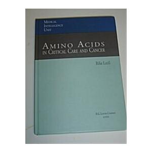 Amino Acids in Critical Care and Cancer (Hardcover...