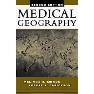 Medical Geography (Hardcover 2nd Subsequent)