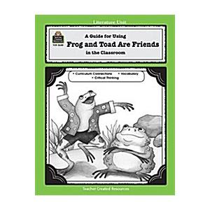 A Guide for Using Frog and Toad Are Friends in the...