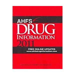 AHFS Drug Information 2011 (Paperback Pass Code 1s...