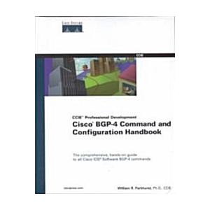 Cisco Bgp-4 Command and Configuration Handbook (Ha...