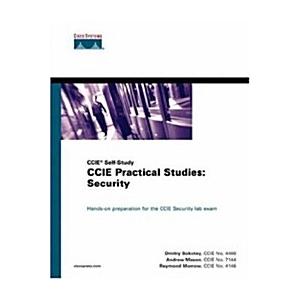 CCIE Practical Studies: Security (Hardcover 1st)