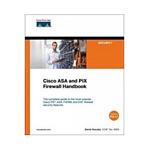Cisco ASA And PIX Firewall Handbook (Paperback)