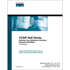 CCNP Self-Study: Building Cisco Multilayer Switched Networks