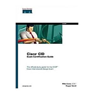 Cisco Cid Exam Certification Guide (Hardcover CD-R...