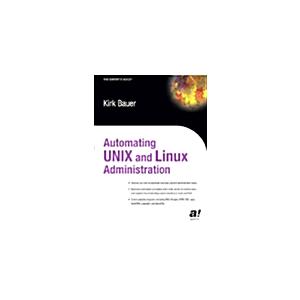Automating Unix and Linux Administration (Paperbac...