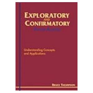 Exploratory and Confirmatory Factor Analysis: Unde...