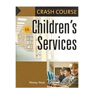 Crash Course in Children's Services (Paperback)