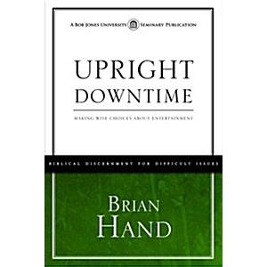 Upright Downtime: Making Wise Choices about Entert...