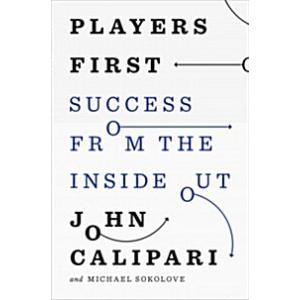 Players First: Coaching from the Inside Out (Hardc...