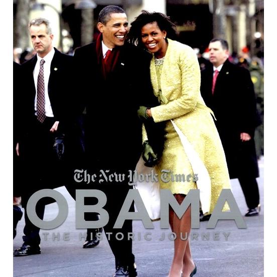 The New York Times Obama: The Historic Journey (Ha...