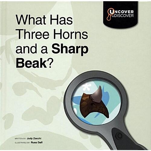 What Has Three Horns and a Sharp Beak? (School &amp; L...