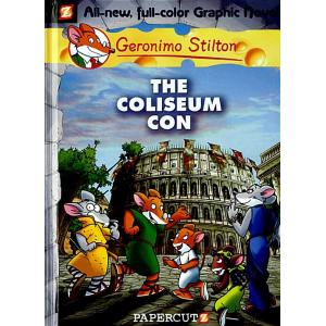Geronimo Stilton Graphic Novels #3: The Coliseum C...