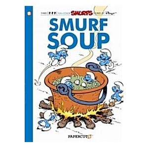 The Smurfs #13: Smurf Soup (Paperback)