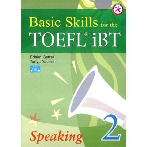 Basic Skills for the TOEFL iBT Speaking 2 (Paperba...