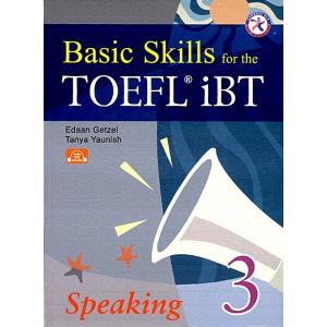 Basic Skills for the TOEFL iBT Speaking 3 (Paperba...