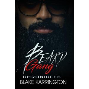 Beard Gang Chronicles (Paperback)