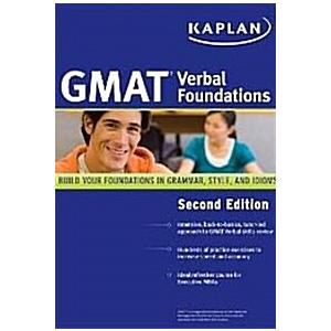 Kaplan GMAT Verbal Foundations (Paperback 2nd)