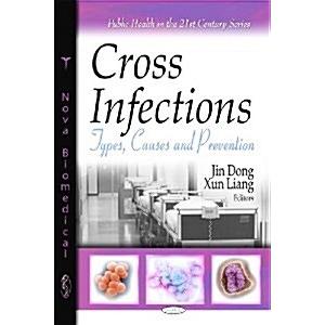 Cross Infections (Hardcover UK)