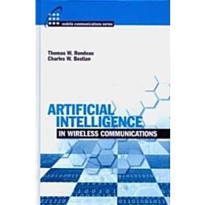 Artificial Intelligence in Wireless Communications...