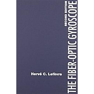 The Fiber-Optic Gyroscope (Hardcover 2)
