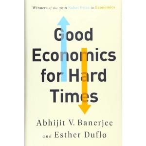 Good Economics for Hard Times