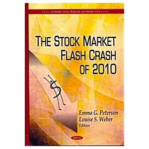 The Stock Market Flash Crash of 2010 (Hardcover)
