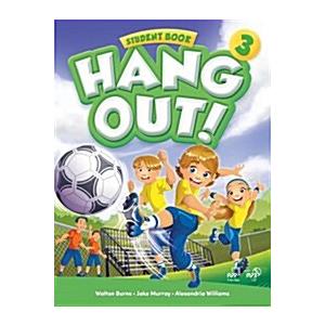 Hang Out 3: Student book (Paperback)