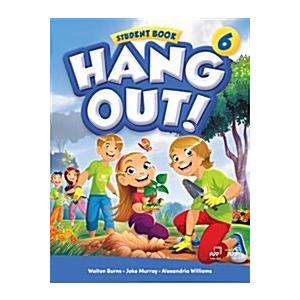 Hang Out 6: Student book (Paperback)