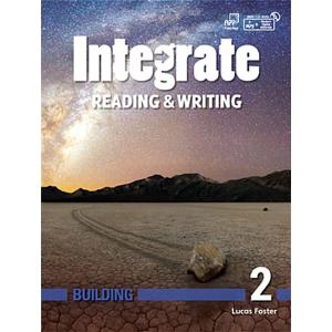 Integrate Reading &amp; Writing Building: Basic 2: Wor...