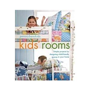 Pottery Barn Kids' Rooms (Paperback Reprint)