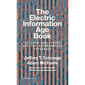 The Electric Information Age Book: McLuhan/Agel/Fi...